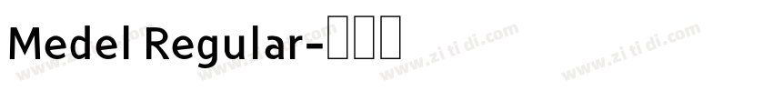 Medel Regular字体转换